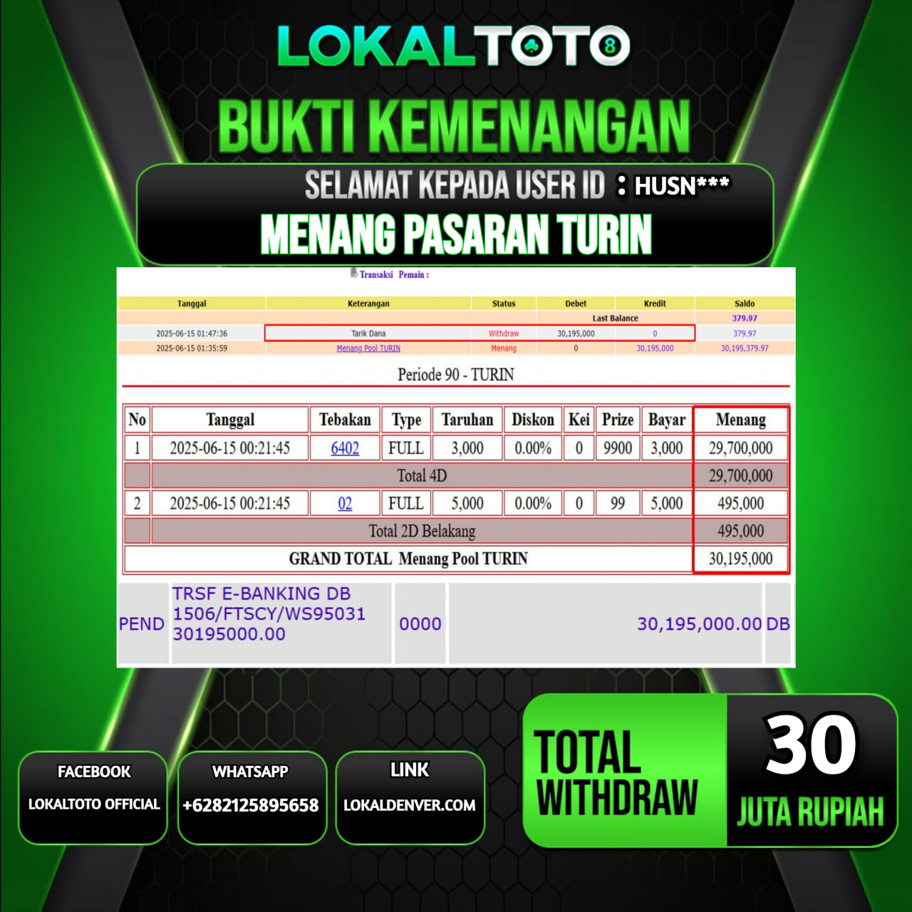 LOKALTOTO JACKPOT PASARAN TURIN RP.30.000.000.,- LUNAS USER ID  : HUSN***