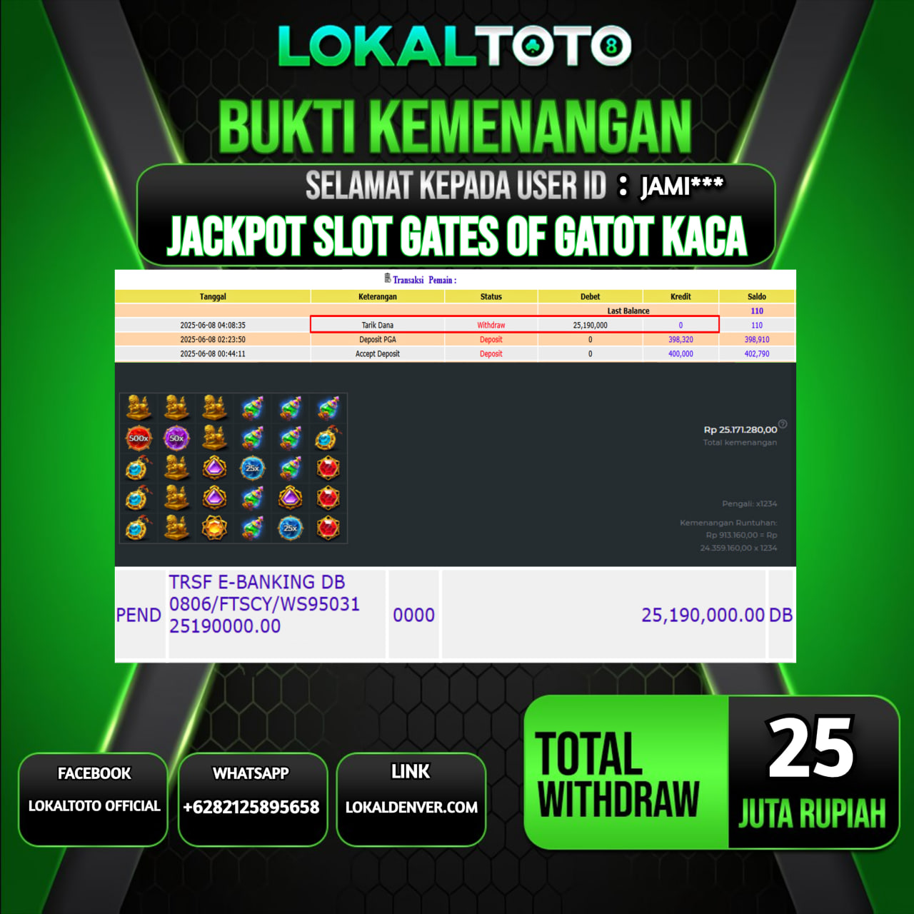LOKALTOTO JACKPOT SLOT GATES OF GATOT KACA RP.25.000.000.,- LUNAS USER ID : JAMI***
