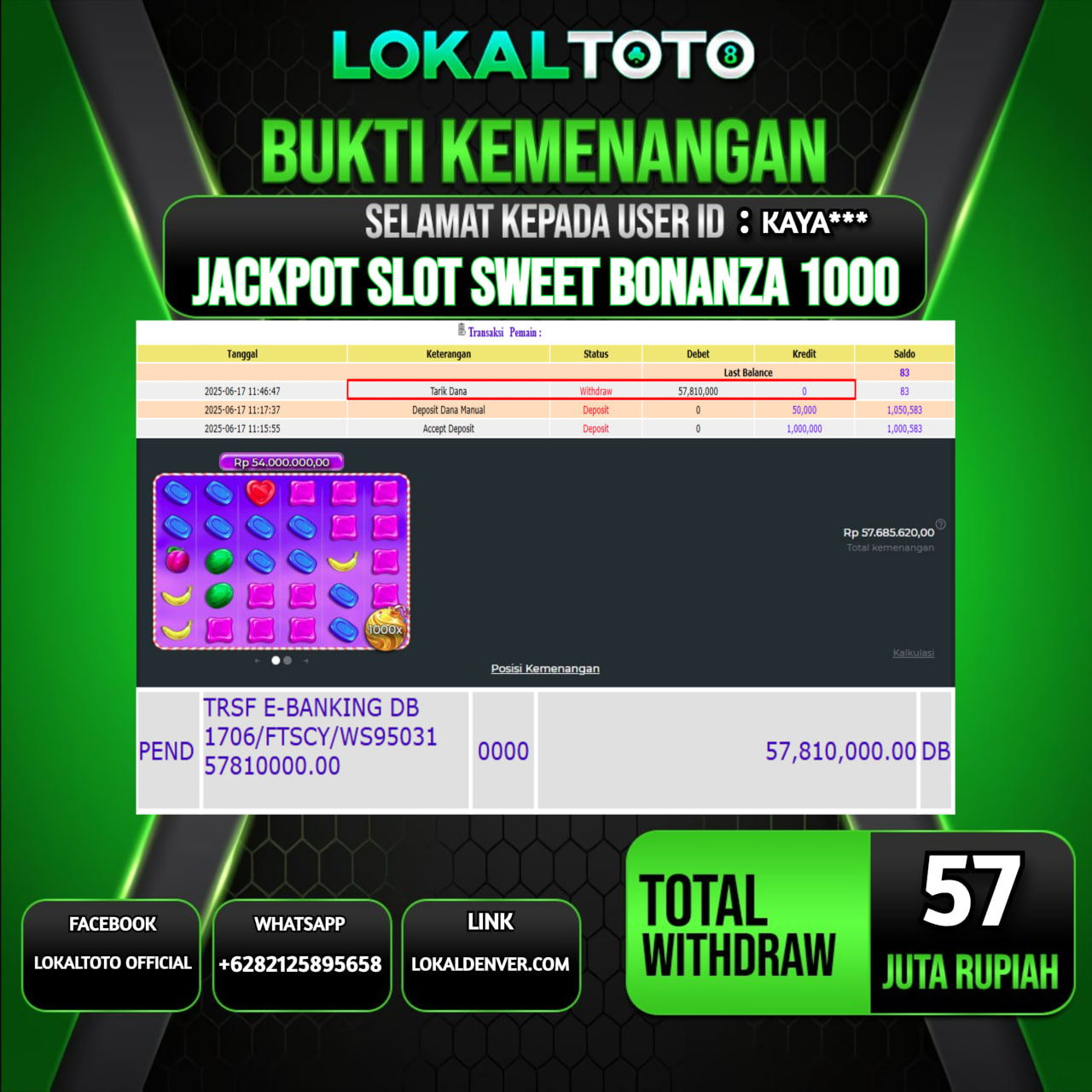 LOKALTOTO JACKPOT SLOT SWEET BONANZA 1000 RP.57.000.000.,- LUNAS USER ID  : KAYA***
