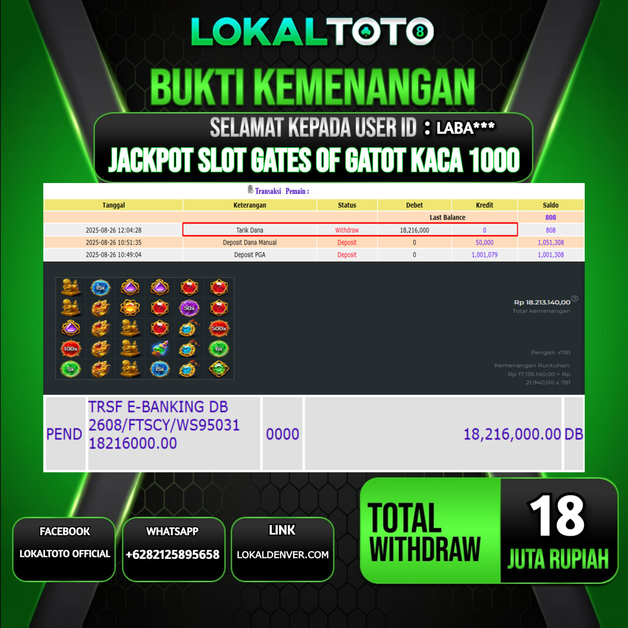 LOKALTOTO JACKPOT SLOT GATES OF GATOT KACA 1000 RP.18.000.000.,- LUNAS USER ID : LABA***