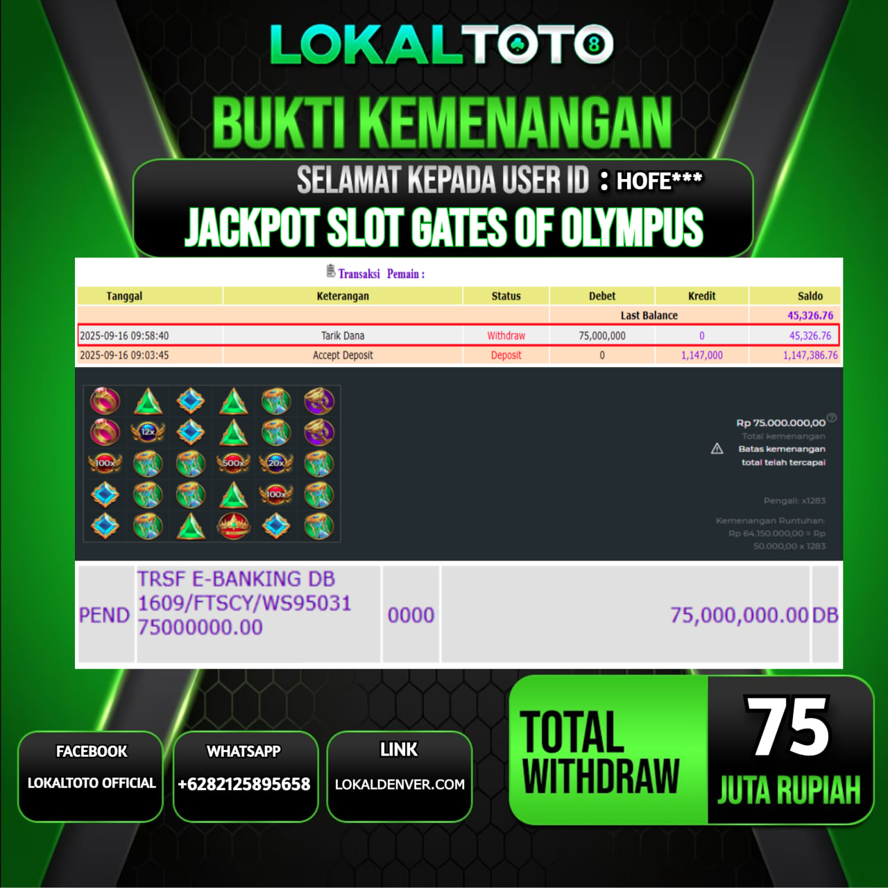 LOKALTOTO JACKPOT SLOT GATES OF OLYMPUS RP.75.000.000.,- LUNAS USER ID  :  HOFE***